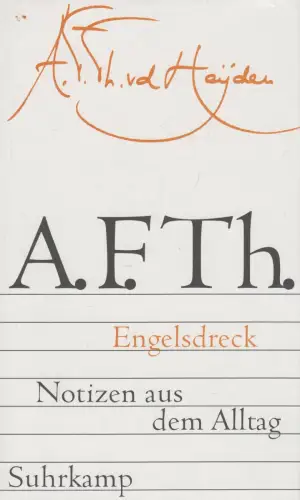 Buch: Engelsdreck - Notizen aus dem Alltag. Van der Heijden, 2006, Suhrkamp