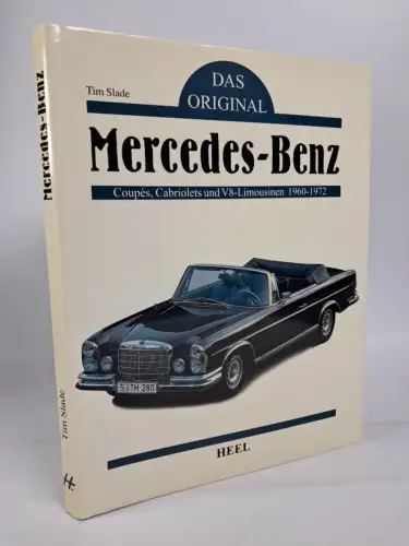 Buch: Das Original - Mercedes-Benz 1960-1972, Tim Slade, 2004, Heel Verlag