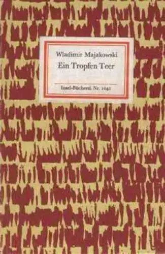 Insel-Bücherei 1041, Ein Tropfen Teer, Majakowski, Wladimir. 1980, Insel-Verlag
