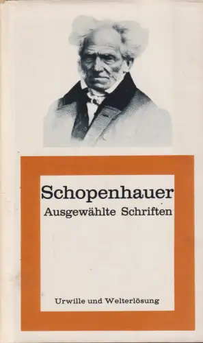 Buch: Urwille und Welterlösung, Ausgewählte Schriften, Schopenhauer, Mohn Verlag