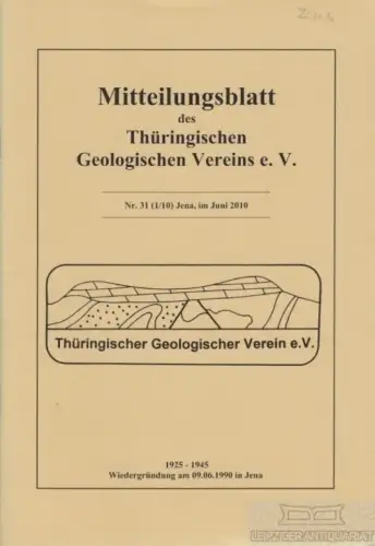 Buch: Mitteilungsblatt des Thüringischen Geologischen Vereins e.V. Nr. 31...2010
