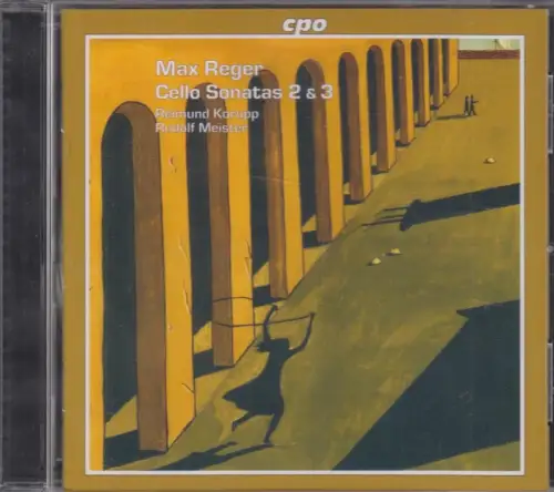 CD: Max Reger, Cello Sonatas 2/3, 2002, cpo, Klassik, gebraucht, gut