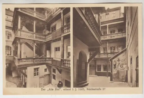 AK Der Alte Hof, erbaut i. J. 1603, Reichsstraße 27, ca. 1930, Alfred Krieger