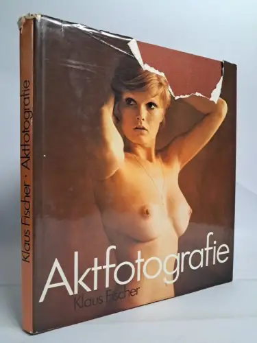 Buch: Aktfotografie, Fischer, Klaus. 1984 Fotokinoverlag, gebraucht, gut