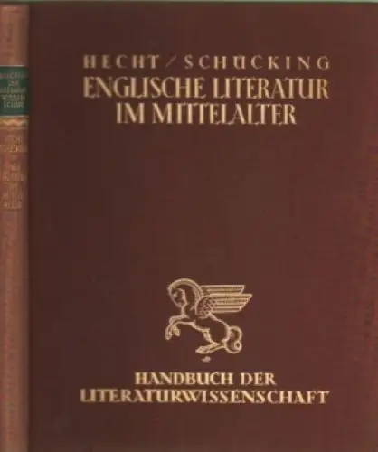 Buch: Die englische Literatur im Mittelalter, Hecht. 1930, gebraucht, gut