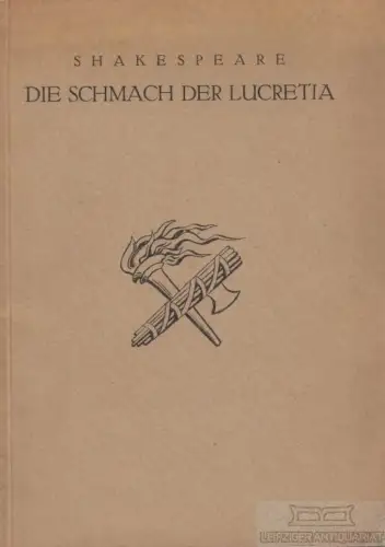 Buch: Die Schmach der Lucretia, Shakespeare, William. 1920, Albrecht Blau