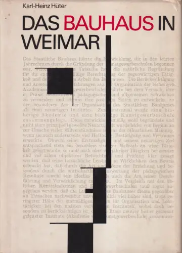Buch: Das Bauhaus in Weimar, Hüter, Karl-Heinz. 1976, Akademie-Verlag