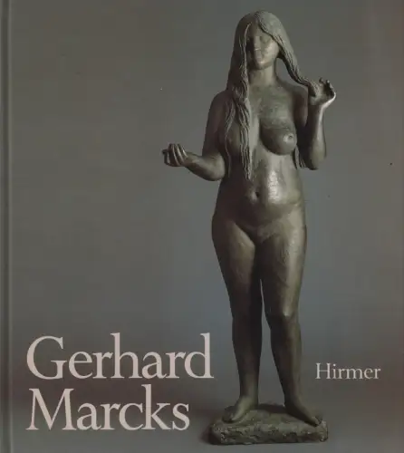 Buch: Gerhard Marcks, 1889 - 1981, Rudloff, Martina. 1989, Hirmer Verlag