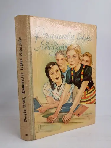 Buch: Pommerles letztes Schuljahr, Jugenderzählung, Trott, Magda, Paul Franke Vg