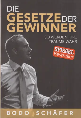 Buch: Die Gesetze der Gewinner, Schäfer, Bodo, 2020, Bodo Schäfer Akademie