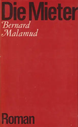 Buch: Die Mieter, Roman. Malamud, Bernard, 1976, Verlag Volk und Welt