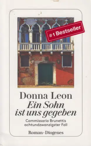 Buch: Ein Sohn ist uns gegeben, Roman, Donna Leon, 2020, Diogenes Verlag