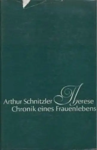 Buch: Therese, Schnitzler, Arthur. 1979, Aufbau Verlag, gebraucht, gut