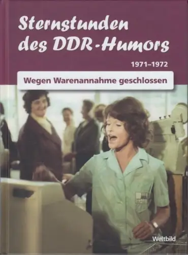 Buch: Sternstunden des DDR-Humors 1971 - 1972. Sammler-Edition Weltbild
