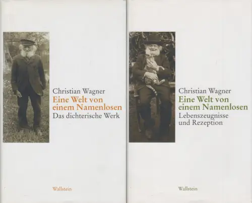 Buch: Eine Welt von einem Namenlosen, Christian Wagner, 2003, Wallstein, 2 Bände