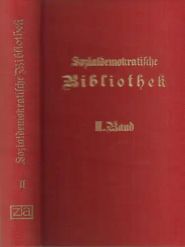 Buch: Sozialdemokratische Bibliothek Band II, Zentralantiquariat, 1971, Reprint