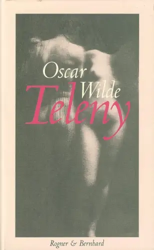 Buch: Teleny, Wilde, Oscar, Rogner & Bernhard Verlag, gebraucht, sehr gut