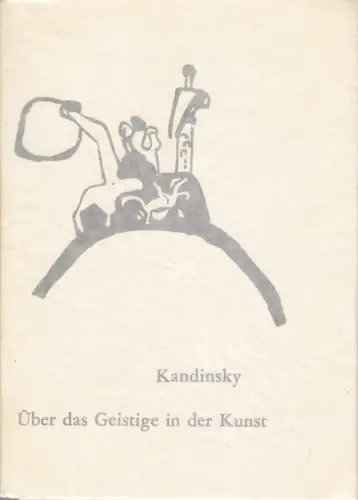 Buch: Über das Geistige in der Kunst, Kandinsky, 1952, Benteli 360576