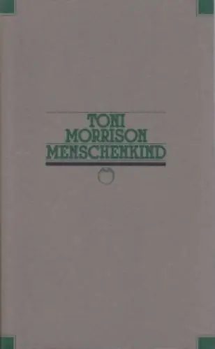 Buch: Menschenkind, Morrison, Toni. Jahrhundert-Edition, 1994, Bertelsmann Club