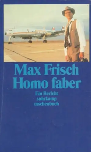 Buch: Homo faber, Ein Bericht. Frisch, Max, 1999, Suhrkamp Taschenbuch Verlag