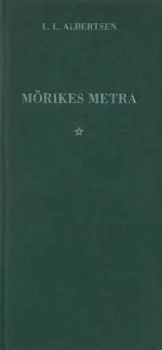 Buch: Mörikes Metra, Albertsen, L. L., 1999, Futura Edition, gebraucht, sehr gut