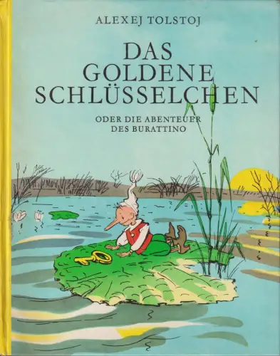 Buch: Das goldene Schlüsselchen oder die Abenteuer des Burattino, Tolstoj. 1978