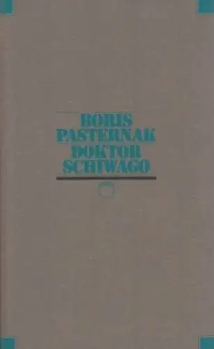 Buch: Doktor Schiwago, Pasternak, Boris. Jahrhundert-Edition, 1991