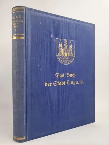 Buch: Die Städte Deutschösterreichs Band 1 -Linz, Erwin Stein, 1927