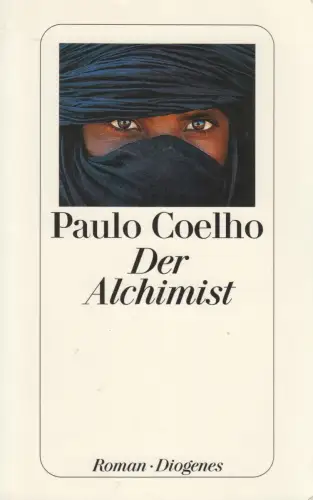 Buch: Der Alchimist, Roman. Coelho, Paulo, 2021, Diogenes Taschenbuch, detebe