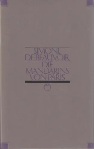Buch: Die Mandarins von Paris. Simone de Beauvoir, Jahrhundert-Edition, 1991