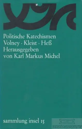 Buch: Politische Katechismen, Michel, Karl Markus. Sammlung Insel, 1966