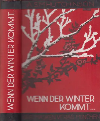Buch: Wenn der Winter kommt, Roman, Hutchinson, 1924, Drei Masken Verlag
