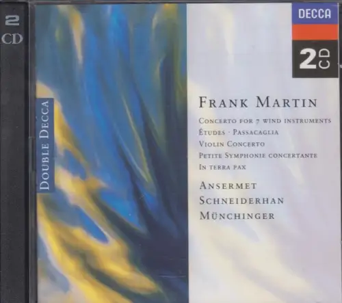 Doppel-CD: Frank Martin, Concerto for 7 wind instruments, Violin Concerto, etc.