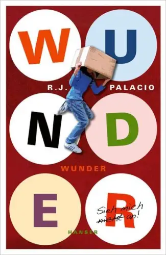 Buch: Wunder, Palacio, Raquel J., 2013, Carl Hanser Verlag, gebraucht, sehr gut