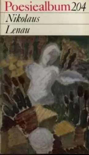Buch: Poesiealbum 204, Lenau, Nikolaus. 1984, Verlag Neues Leben, gebraucht, gut