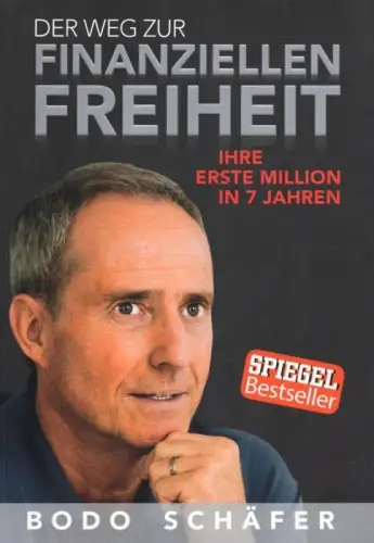 Buch: Der Weg zur finanziellen Freiheit, Schäfer, Bodo, 2019, gebraucht