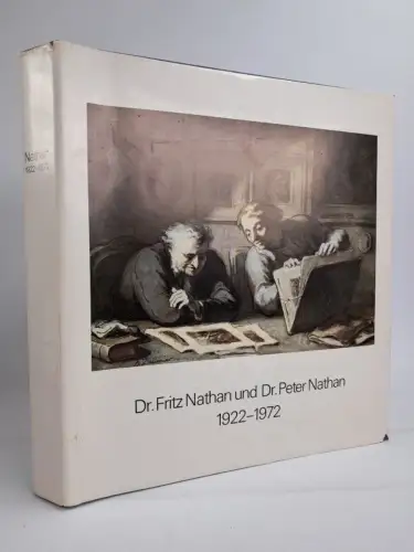 Buch: Dr. Fritz Nathan und Dr. Peter Nathan 1922-1972, Selbstverlag, 1972