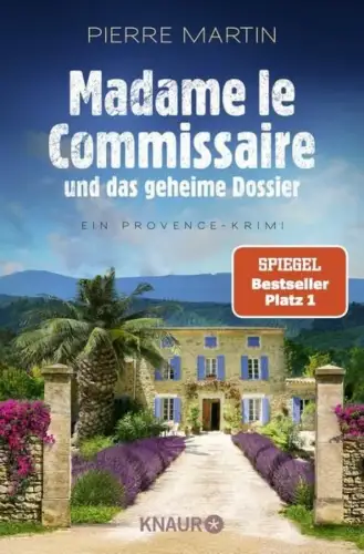 Buch: Madame le Commissaire, Und das geheime Dossier, Martin, Pierre, 2024