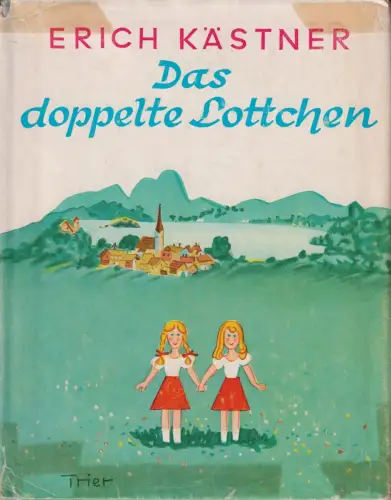 Buch: Das doppelte Lottchen, Kästner, Erich. 1968, Ein Roman für Kinder