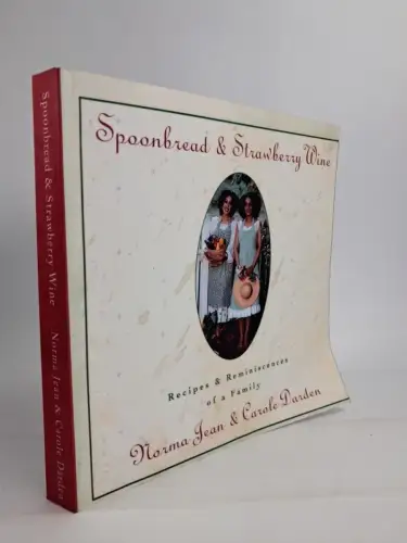 Buch: Spoonbread and Strawberry Wine, Norma Jean & Carole Darden, 2017
