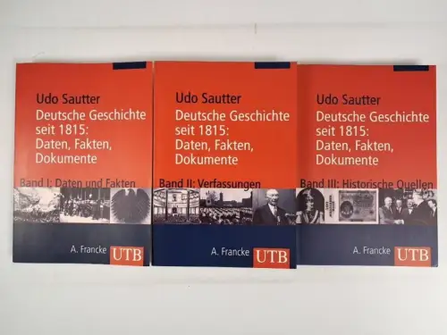 Buch: Deutsche Geschichte seit 1815, Daten... Band 1-3, Udo Sautter, 2004, UTB