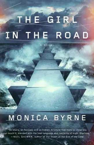 Buch: The Girl in the Road, Byrne, Monica, 2015, Broadway Books, A Novel