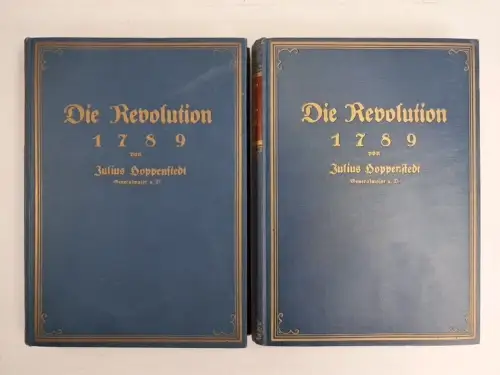 Buch: Die Revolution 1789 Band 1+2, Julius Hoppenstedt, Paul Kittel, 2 Bände