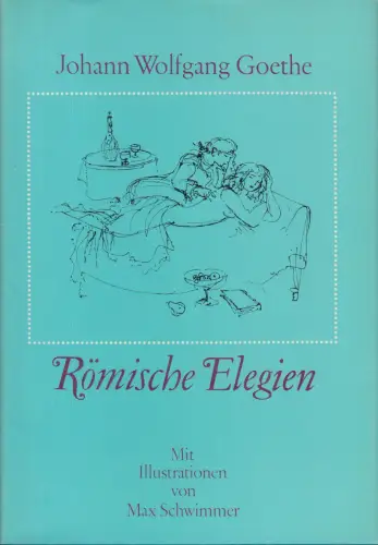 Buch: Römische Elegien, Goethe, Johann Wolfgang. 1986, Verlag der Nation