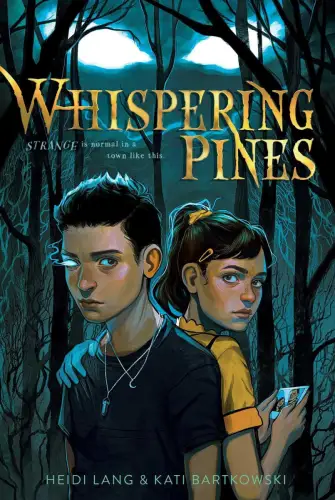Buch: Whispering Pines, Lang, Heidi, 2021, Margaret K. McElderry Books, sehr gut