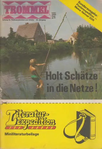 Trommel - Holt die Schätze in die Netze! 35. Jahrgang, Mini-Ausgabe, Junge Welt