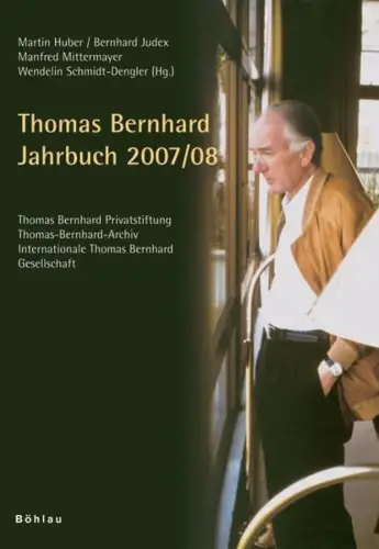 Buch: Thomas Bernhard Jahrbuch 2007/2008, Huber, Martin, 2009, Böhlau, sehr gut