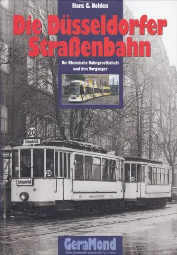Buch: Die Düsseldorfer Straßenbahn, Nolden, Hans G., 2000, GeraMond Verlag