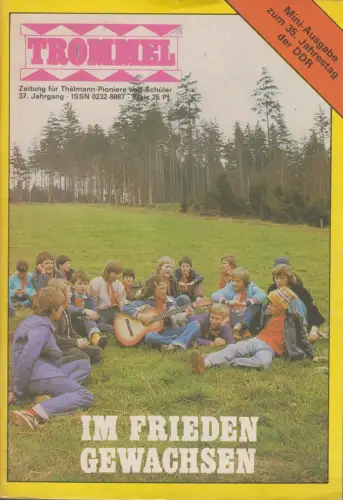 Trommel - Im Frieden gewachsen. 37. Jahrgang, Mini-Ausgabe, Junge Welt