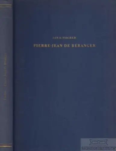 Buch: Pierre-Jean de Beranger, Fischer, Jan O. 1960, Rütten & Loening Verlag